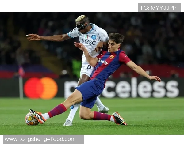 巴萨狂胜那不勒斯6-2帽子戏法引爆全场战术解析与精彩瞬间回顾 巴萨狂胜那不勒斯6-2帽子戏法引爆全场战术解析与精彩瞬间回顾